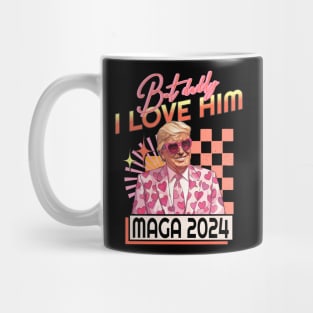 Funny But Daddy I Love Him Donald, Trump 2024 Mug